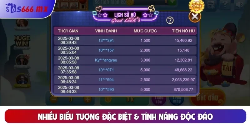 Nhiều biểu tượng đặc biệt & Tính năng độc đáo